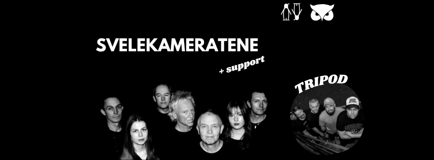 Svelekameratene + support: Tripod 